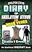 Diary of Skeleton Steve, the Noob Years, Season 1, Episode 4 (Diary of Skeleton Steve, the Noob Years #4)