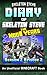 Diary of Skeleton Steve, the Noob Years, Season 2, Episode 2 (Diary of Skeleton Steve, the Noob Years #8)