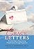 Grace Letters: Practical Steps to Experiencing Transformation through Forgiveness