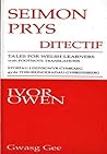 Seimon Prys Ditectif - tales for Welsh readers