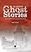 Glasgow Ghost Stories by Gregor Stewart