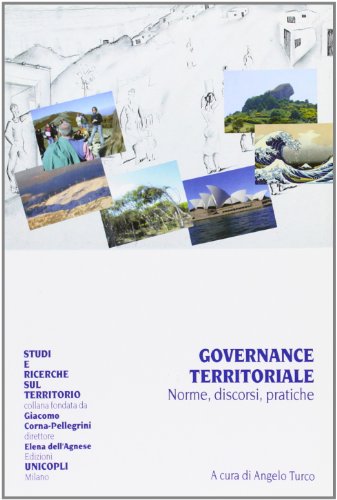 Governance territoriale: norme, discorsi, pratiche (Paperback)