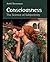 Consciousness: The Science of Subjectivity
