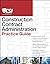 The Csi Construction Contract Administration Practice Guide