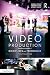Video Production: Disciplin...
