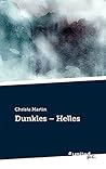 Dunkles - Helles (German Edition)