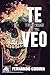 Te Veo - y otras miradas si...