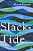 Slack-Tide