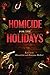 Homicide for the Holidays