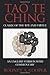Tao Te Ching: Classic of th...