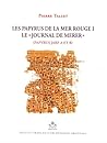 Les Papyrus de la Mer Rouge I: Le Journal de Merer (Mifao, 136) (Arabic and English and French Edition)