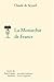 La Monarchie de France (Societe Des Textes Francais Modernes) by Claude de Seyssel