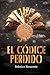 El Códice Perdido