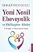 Yeni Nesil Ebeveynlik ve Helikopter Aileleler
