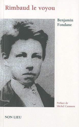 Rimbaud le voyou (Hardcover)