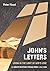 John's Letters: Living in t...