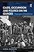 Caste, Occupation and Politics on the Ganges: Passages of Resistance (Anthropology and Cultural History in Asia and the Indo-Pacific)