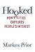 Hooked by Markus Prior