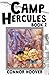 Camp Hercules Book 2