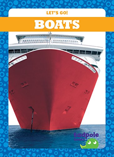 Boats (Tadpole Books: Let's Go!)