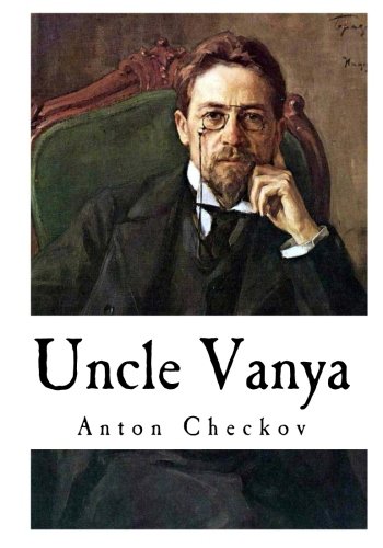 Uncle Vanya: Scenes from Country Life