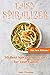 Easy Spiralizer by Judy Preston