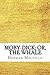 Moby-Dick; Or, the Whale