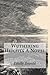 Wuthering Heights a Novel