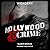 Hollywood & Crime: Black Dahlia Lib/E