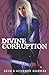 Divine Corruption: Déviance