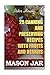 Mason Jar: 25 Canning and P...