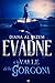 Evadne E La Valle Delle Gor...