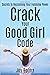 Crack Your Good Girl Code: ...