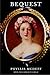 Bequest