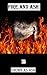 Fire and Ash: A Rebellion A...
