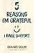 Five Reasons I'm Grateful I Raise Support by Richard Malm