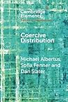 Coercive Distribution (Elements in the Politics of Development)
