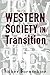 Western Society in Transition