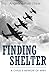 Finding Shelter: A Child's ...