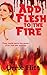 Add Flesh to the Fire