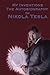 My Inventions by Nikola Tesla My Inventions by Nikola Tesla