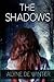 The Shadows: A Poppy Farrel...