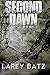 Second Dawn: Book I