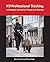 K9 Professional Tracking: A Complete Manual for Theory and Training