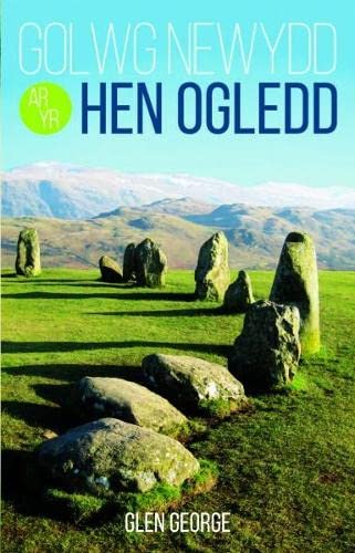 Golwg Newydd ar yr Hen Ogledd (Paperback)