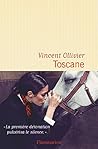 Toscane by Vincent Ollivier