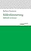 Bilderdammerung: Bildkritik...