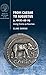 From Caesar to Augustus (c. 49 BC–AD 14): Using Coins as Sources (Guides to the Coinage of the Ancient World)