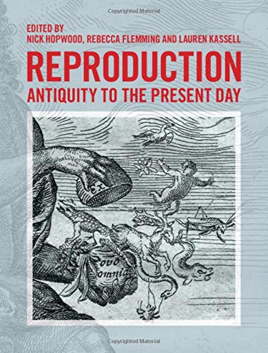 Reproduction: Antiquity to the Present Day (Hardcover)