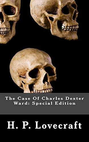 The Case of Charles Dexter Ward